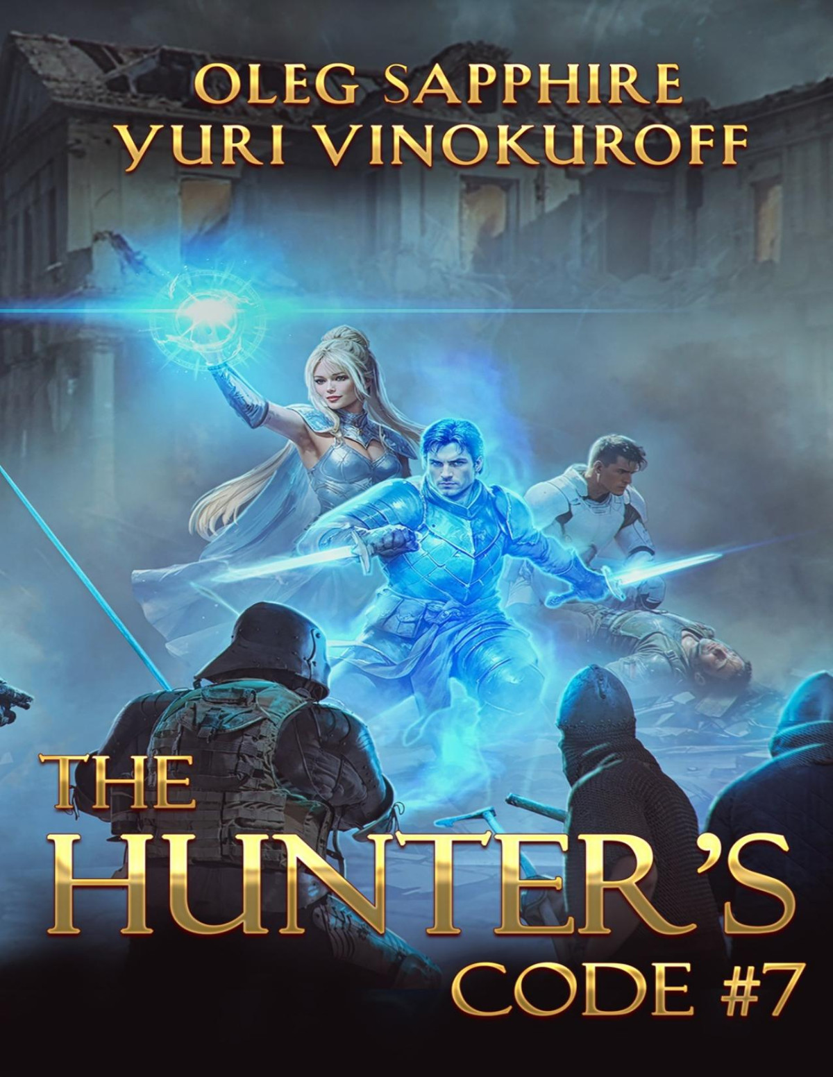 The Hunters Code Book 7 A Portal Progression Fantasy Series Sapphire