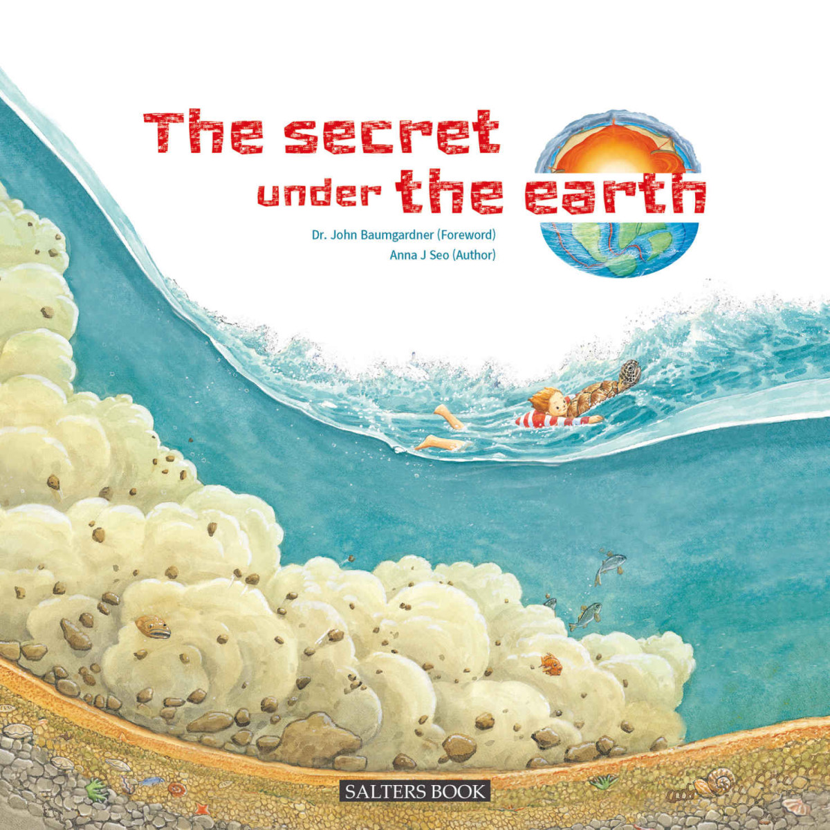 The Secret Under The Earth Anna Seo