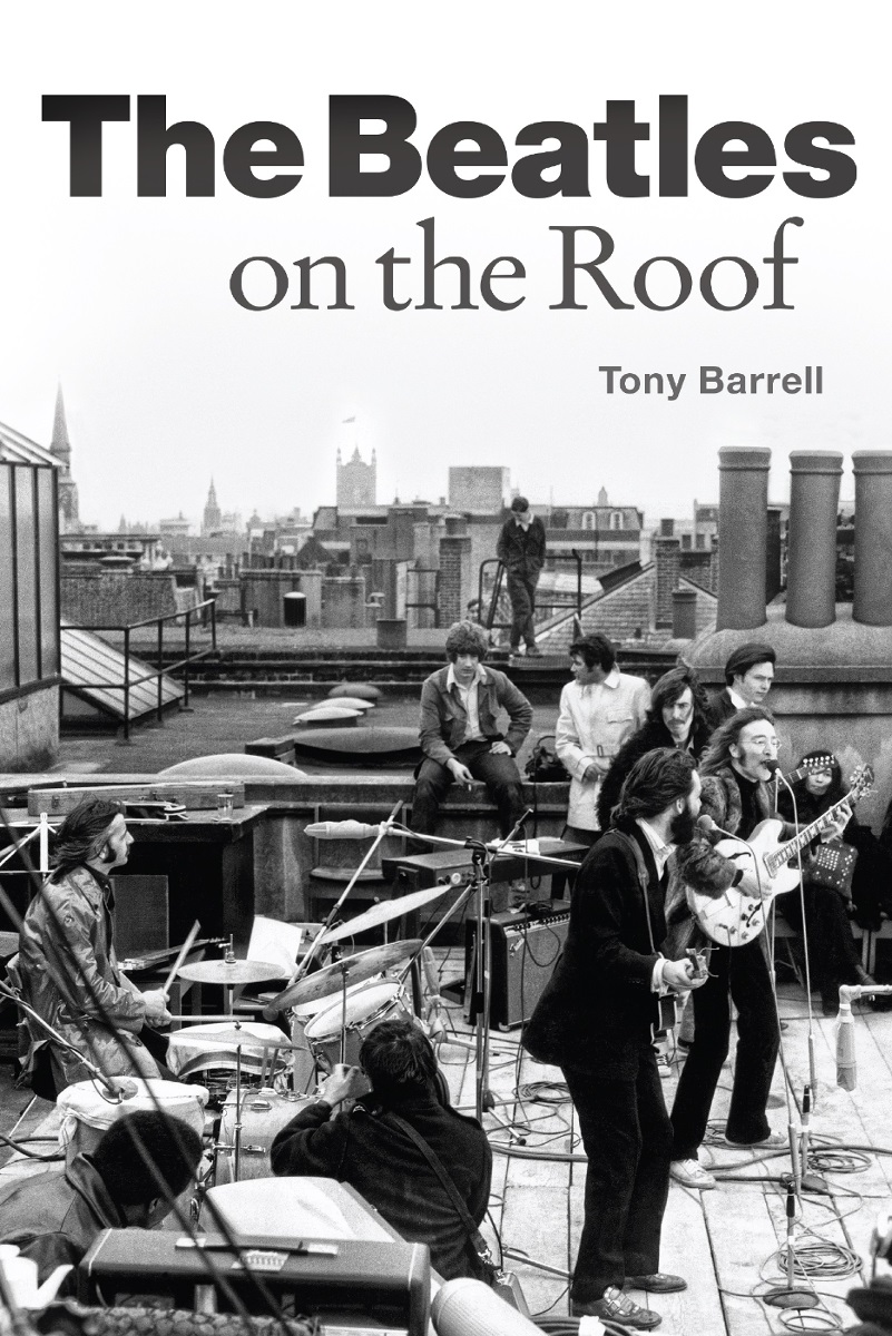 The Beatles On The Roof Tony Barrell