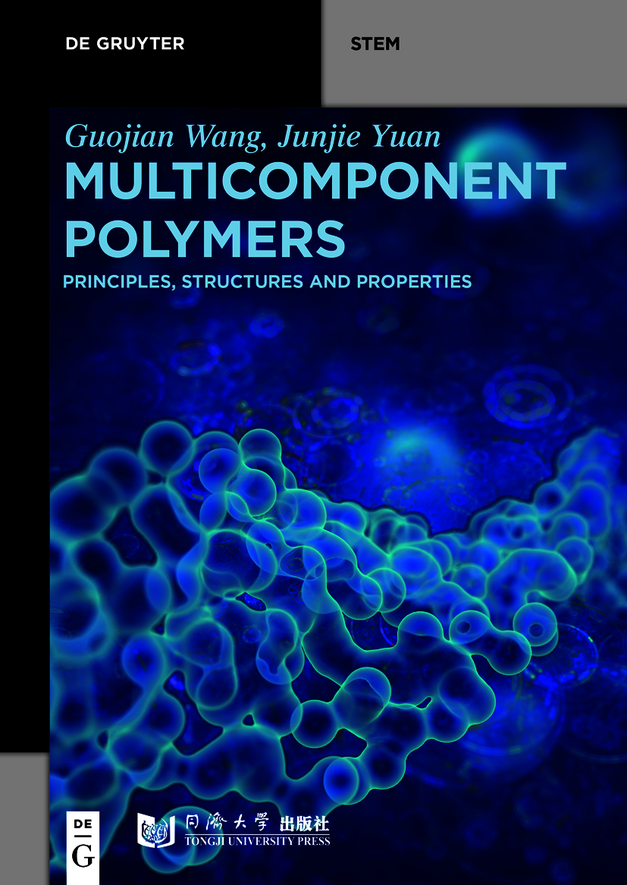 Multicomponent Polymers Wang Guojian Yuan Junjie