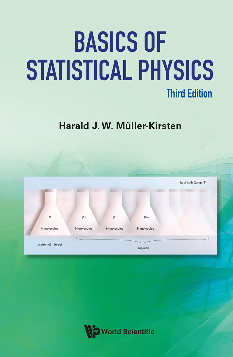 Basics Of Statistical Physics Third Edition Mullerkirsten