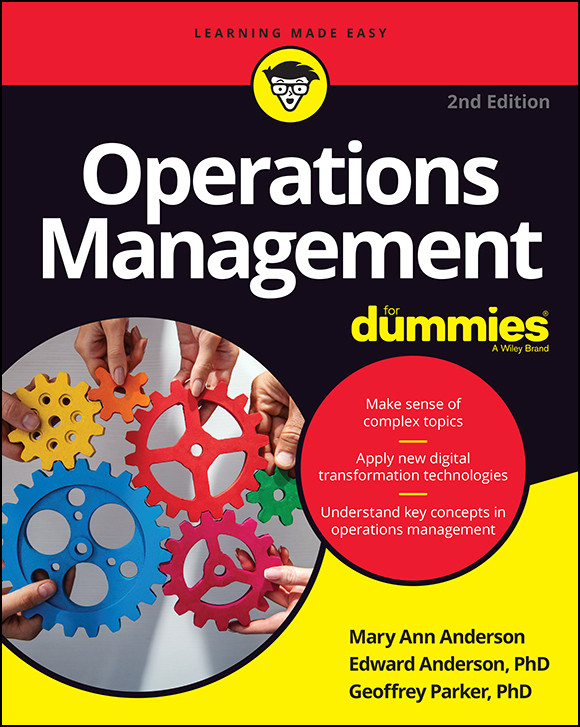 Operations Management For Dummies Mary Ann Anderson Edward Anderson Geoffrey Parker
