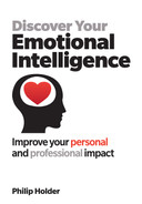 Discover Your Emotional Intelligence Philip Holder