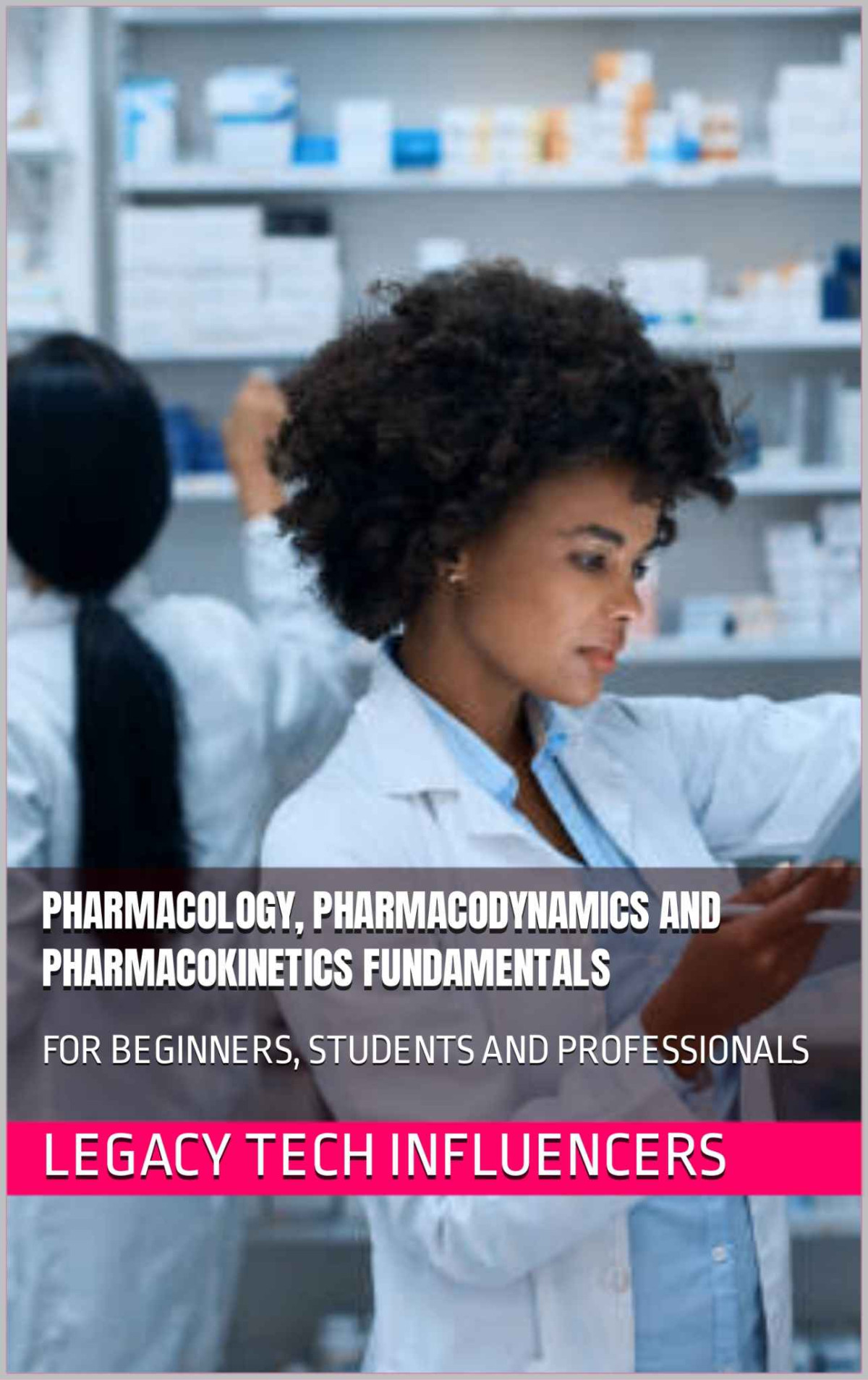 Pharmacology Pharmacodynamics And Pharmacokinetics Fundamentals Influencers