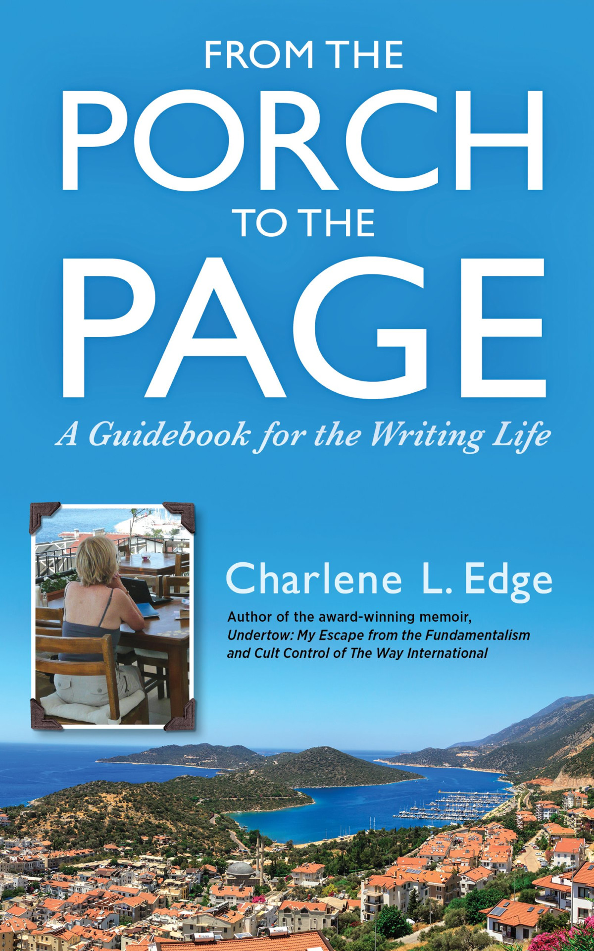 From The Porch To The Page Charlene L Edge
