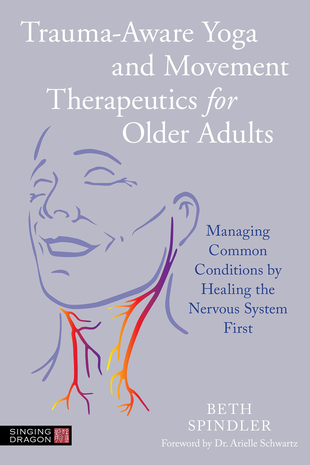 Traumaaware Yoga And Movement Therapeutics For Older Adults Spindler