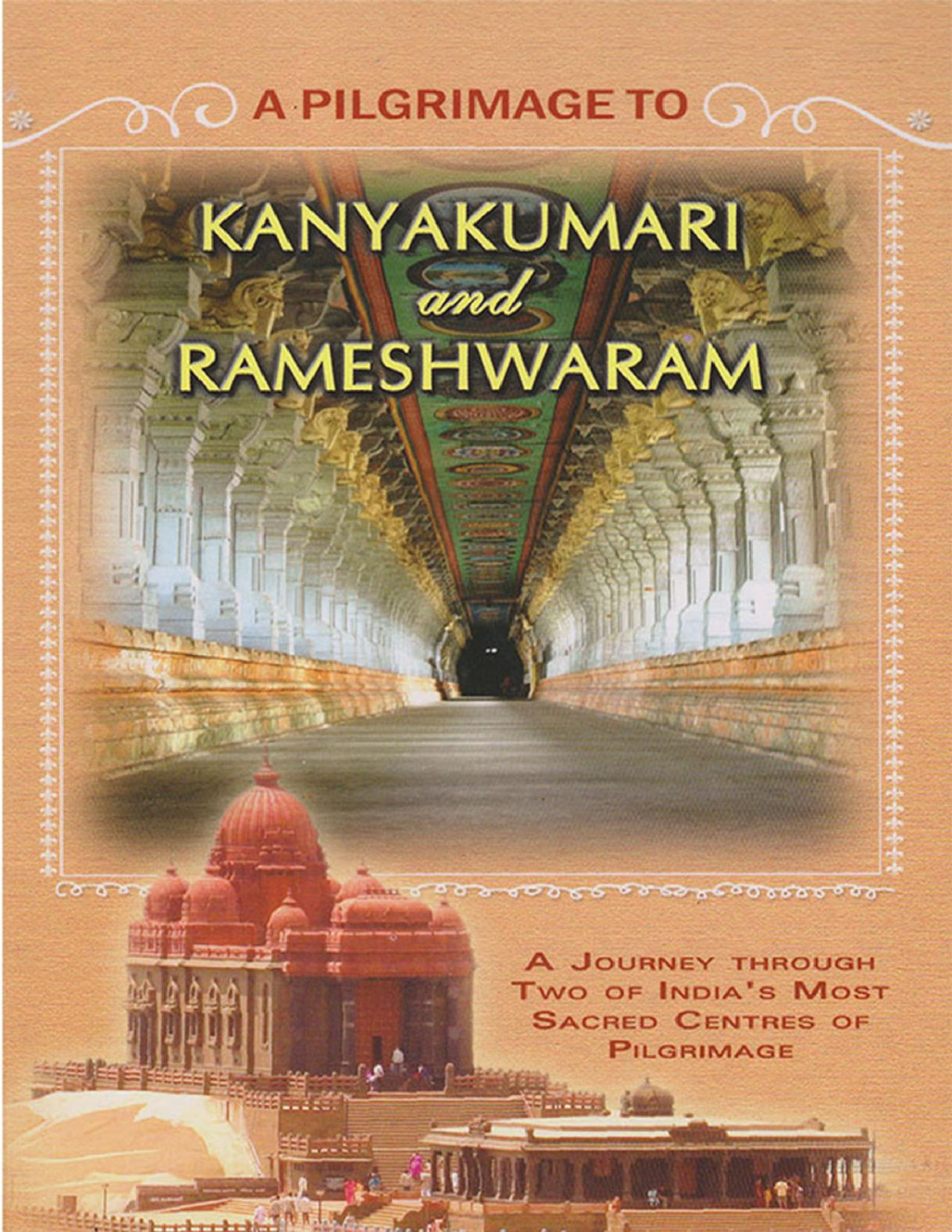A Pilgrimage To Kanyakumari And Rameshwaram Atmashraddhananda