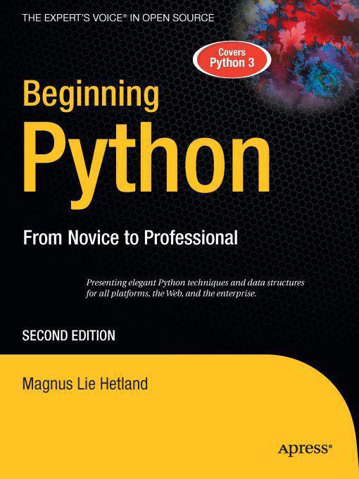 Beginning Python From Novice To Professional Second Edition Hetland