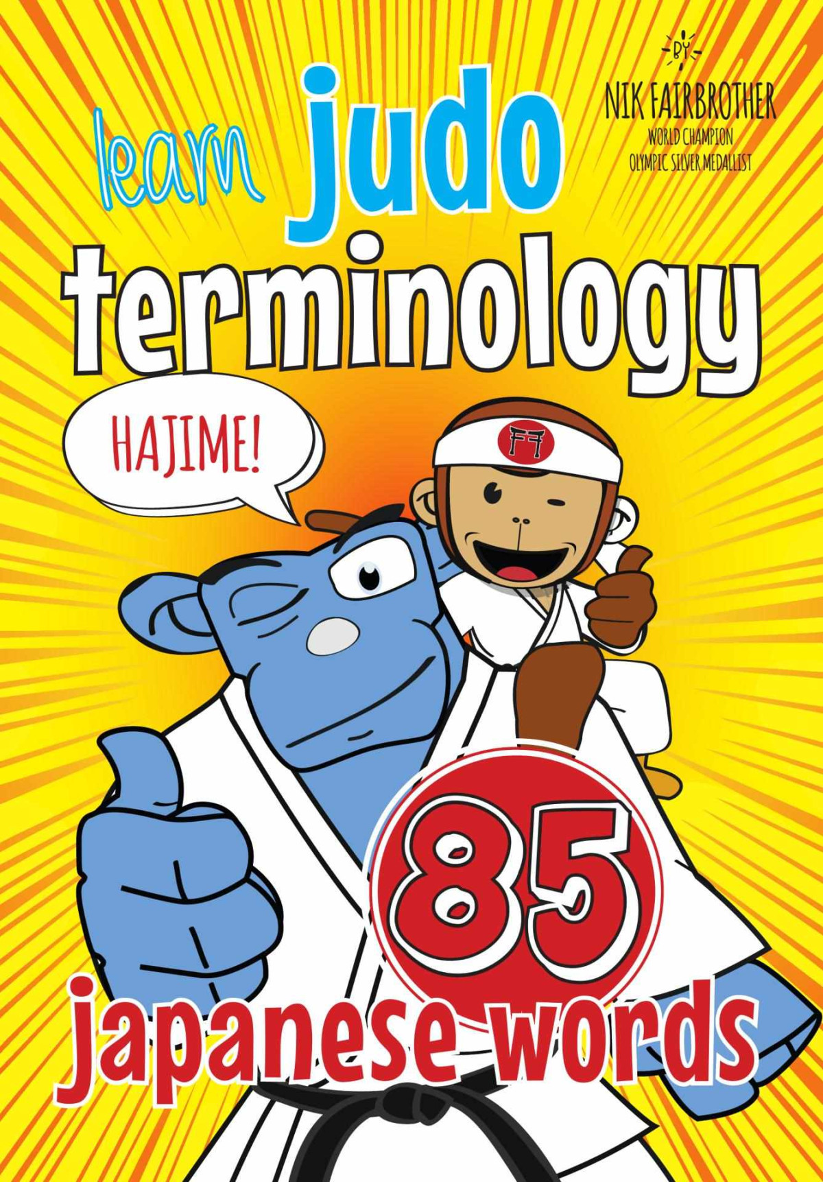 Learn Judo Terminology 85 Japanese Words Fairbrother Nik