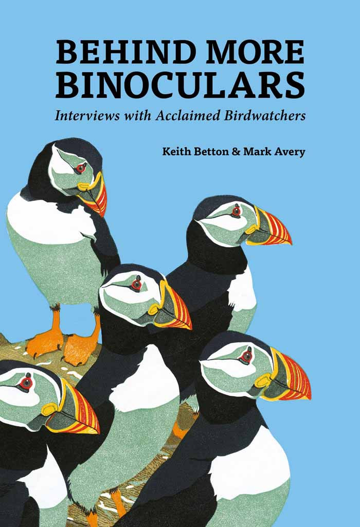 Behind More Binoculars Keith Betton