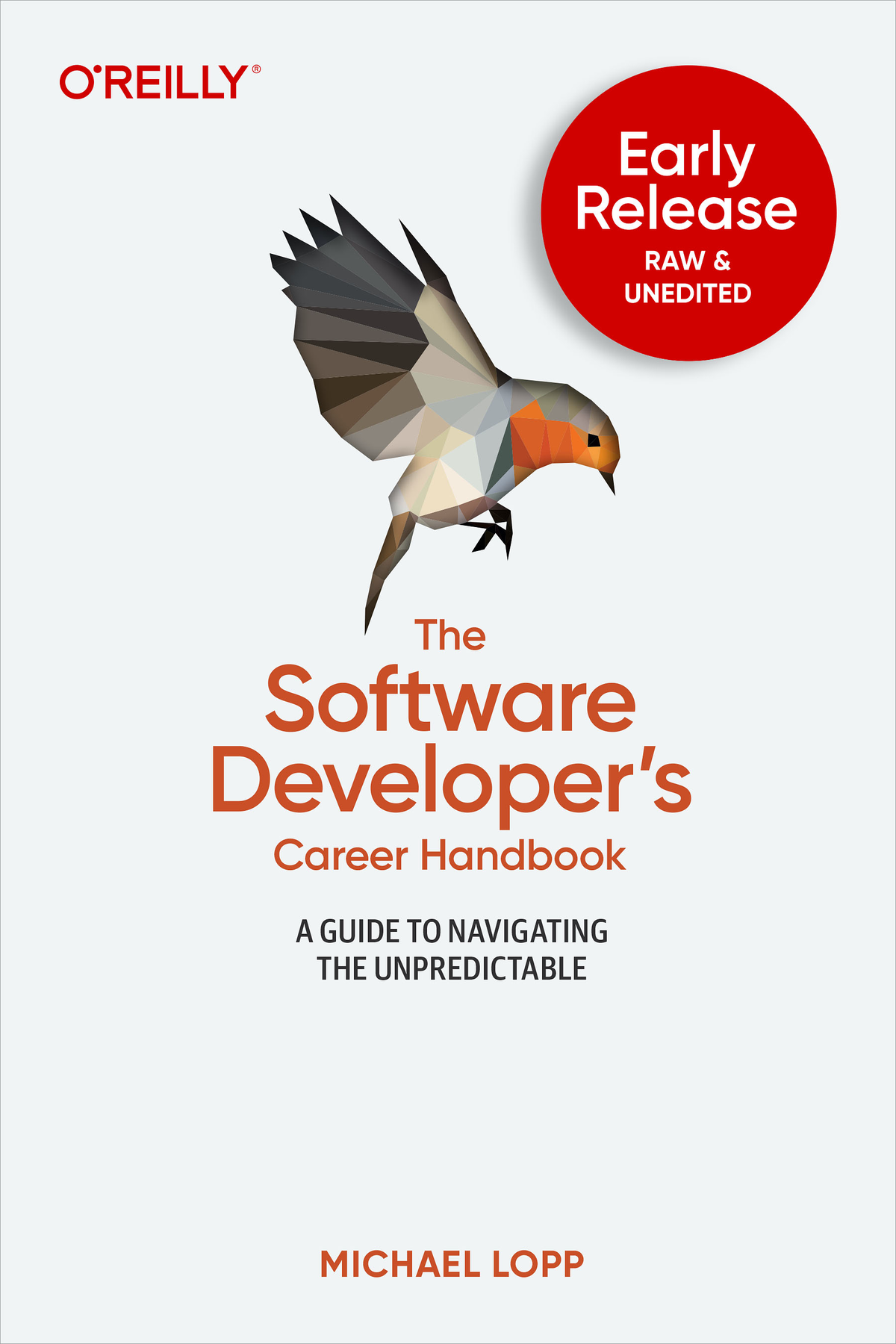 The Software Developers Career Handbook Michael Lopp