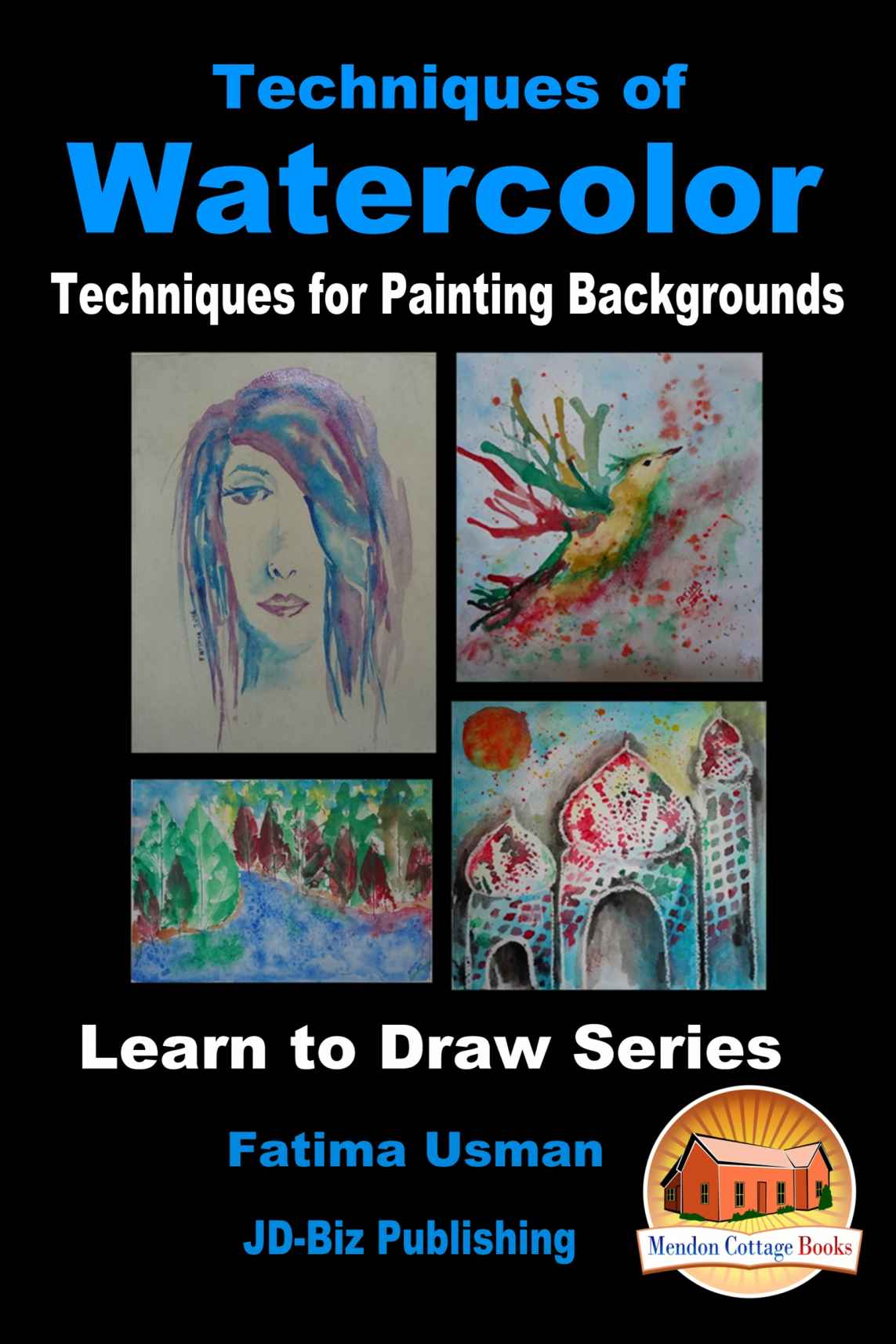 Techniques Of Watercolor Techniques For Painting Backgrounds Usman