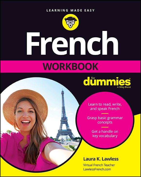 French Workbook For Dummies Lawless Laura K