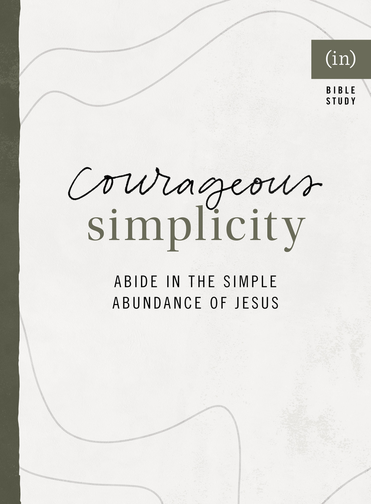 Courageous Simplicity Incourage