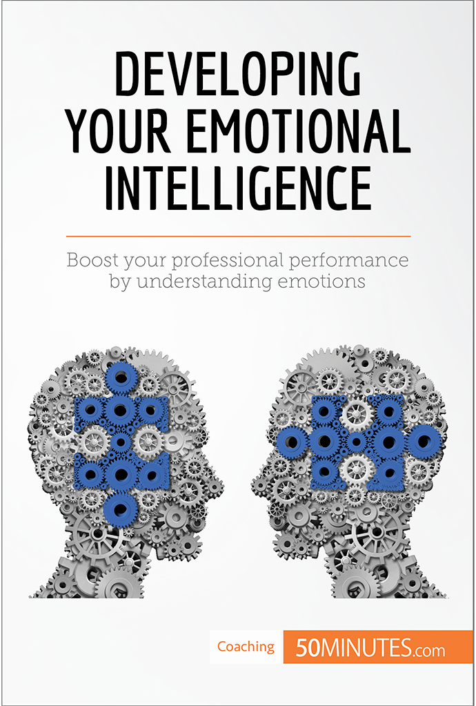 Developing Your Emotional Intelligence 50minutes