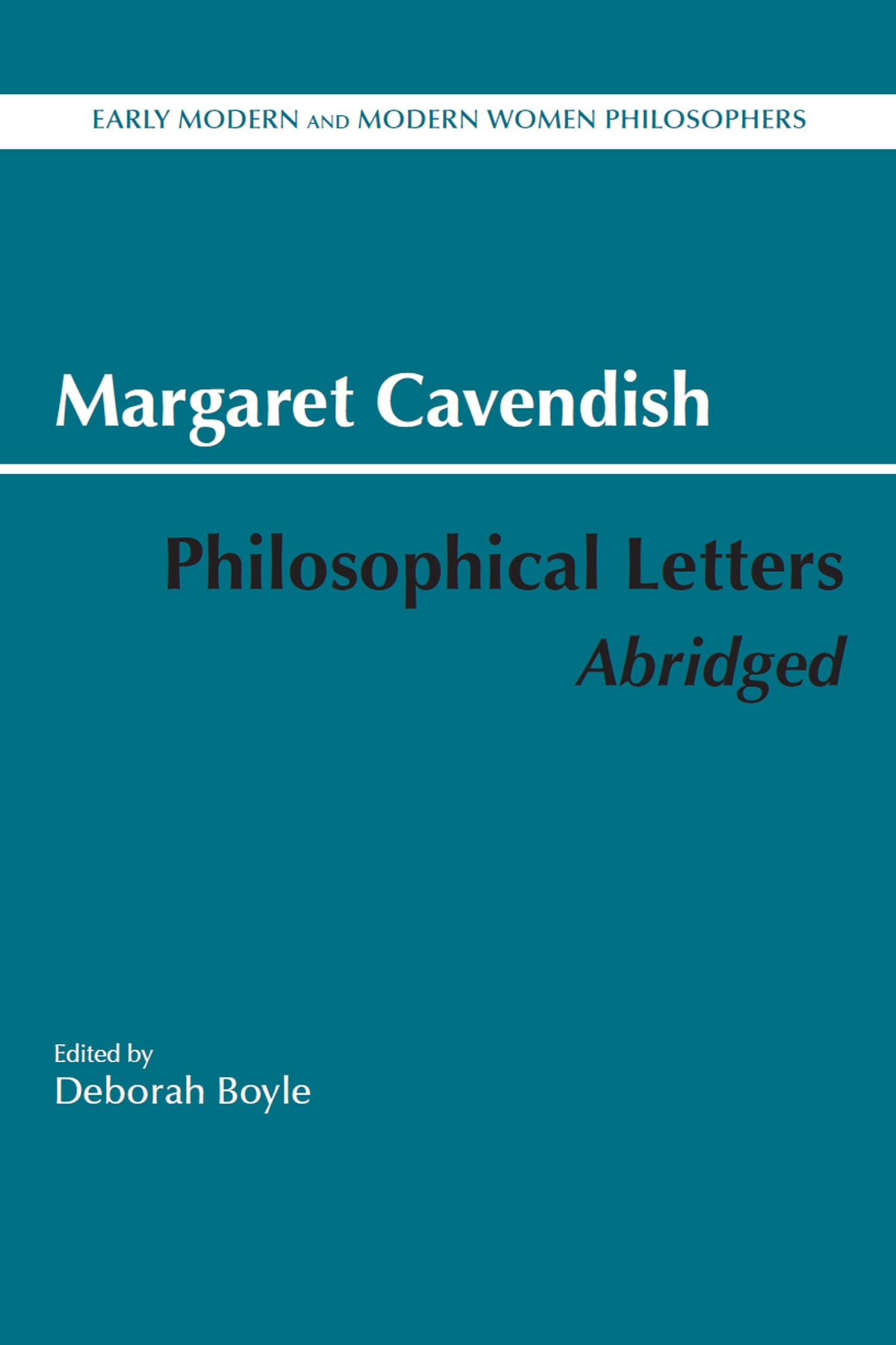 Philosophical Letters Abridged Margaret Cavendish