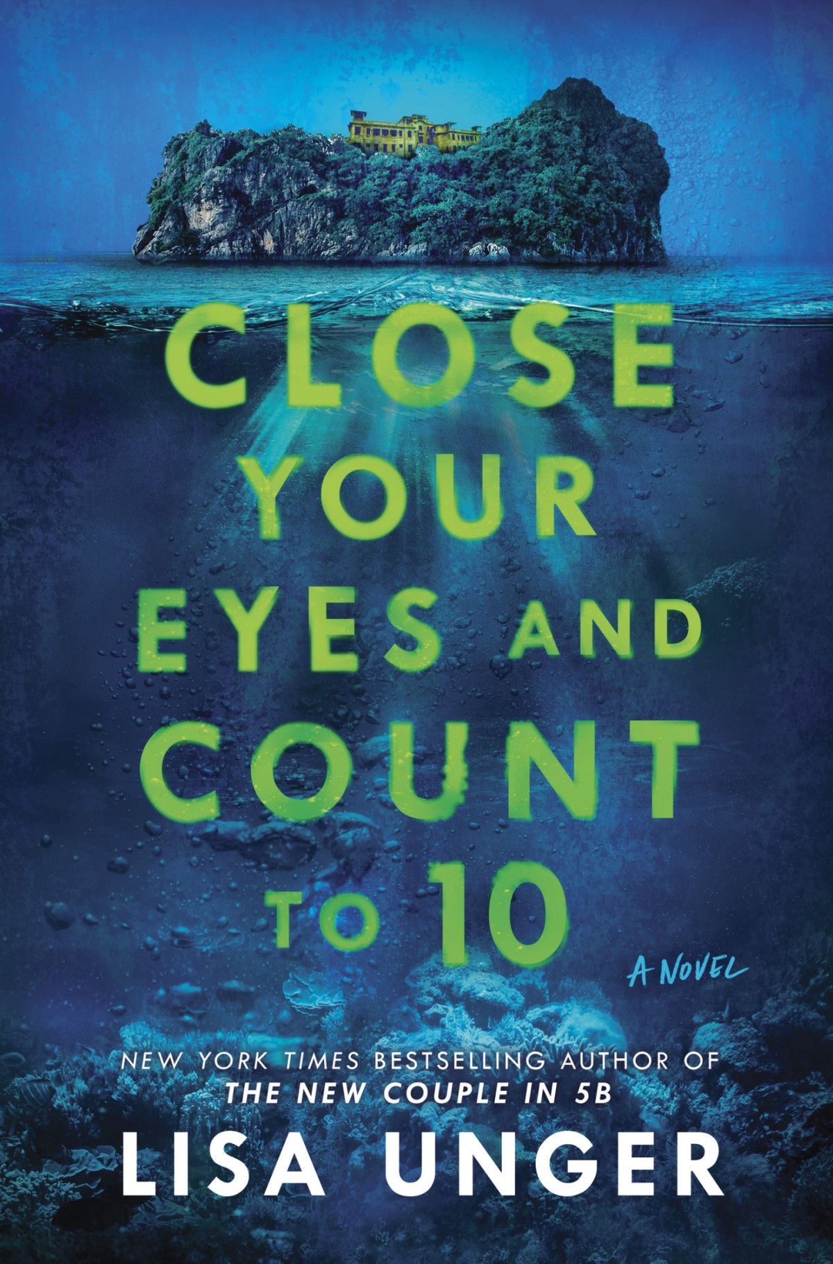 Close Your Eyes And Count To 10 Lisa Unger