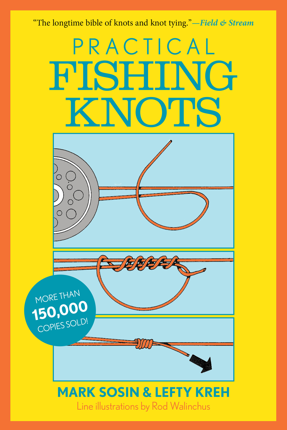Practical Fishing Knots 2nd Lefty Kreh Lefty Kreh
