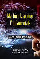 Machine Learning Fundamentals Concepts Models And Applications Dr Amar Sahay