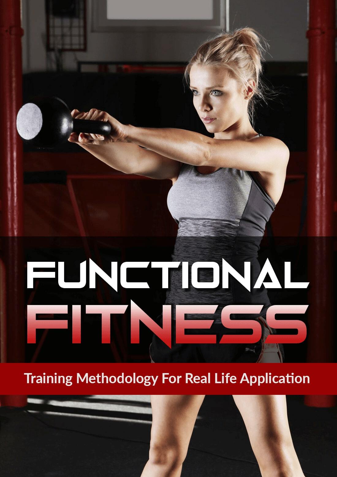 Functional Fitness Training Methodology For Real Life Application Aj Johnston