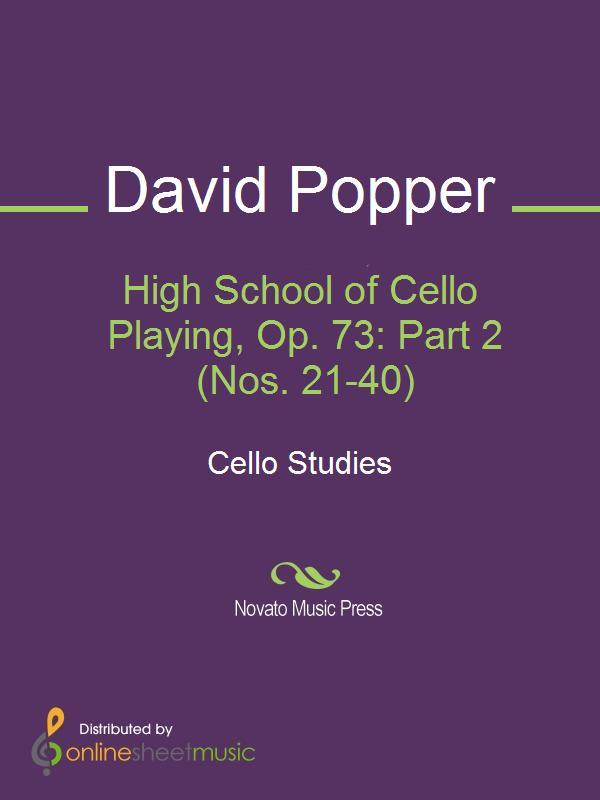 High School Of Cello Playing Op 73 Part 2 Nos 2140 David Popper