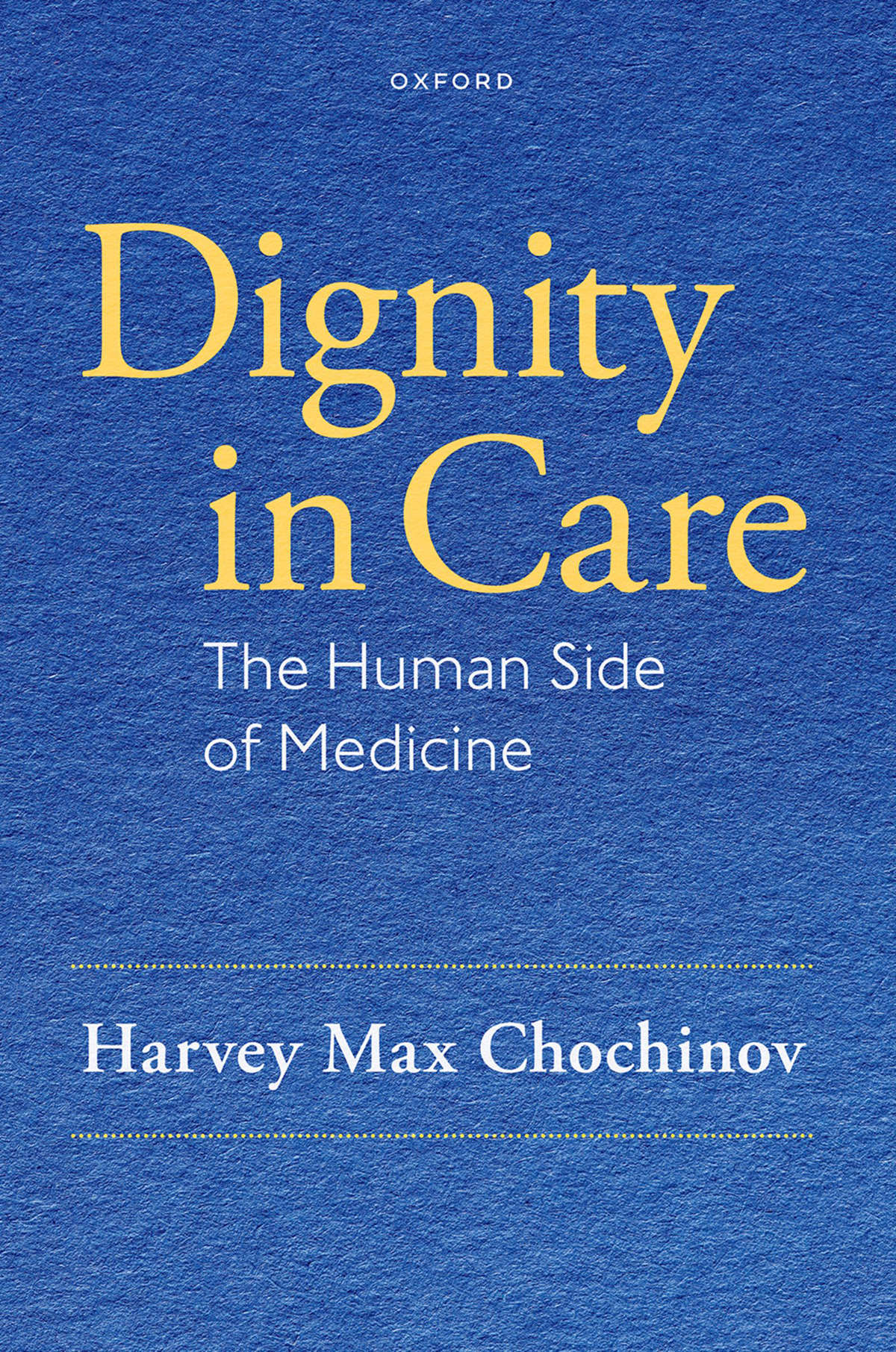 Dignity In Care Chochinov Harvey Max