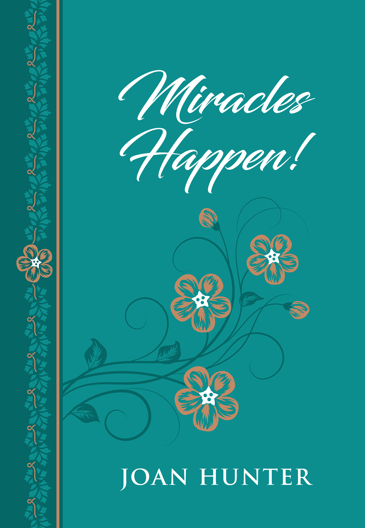 Miracles Happen Joan Hunter