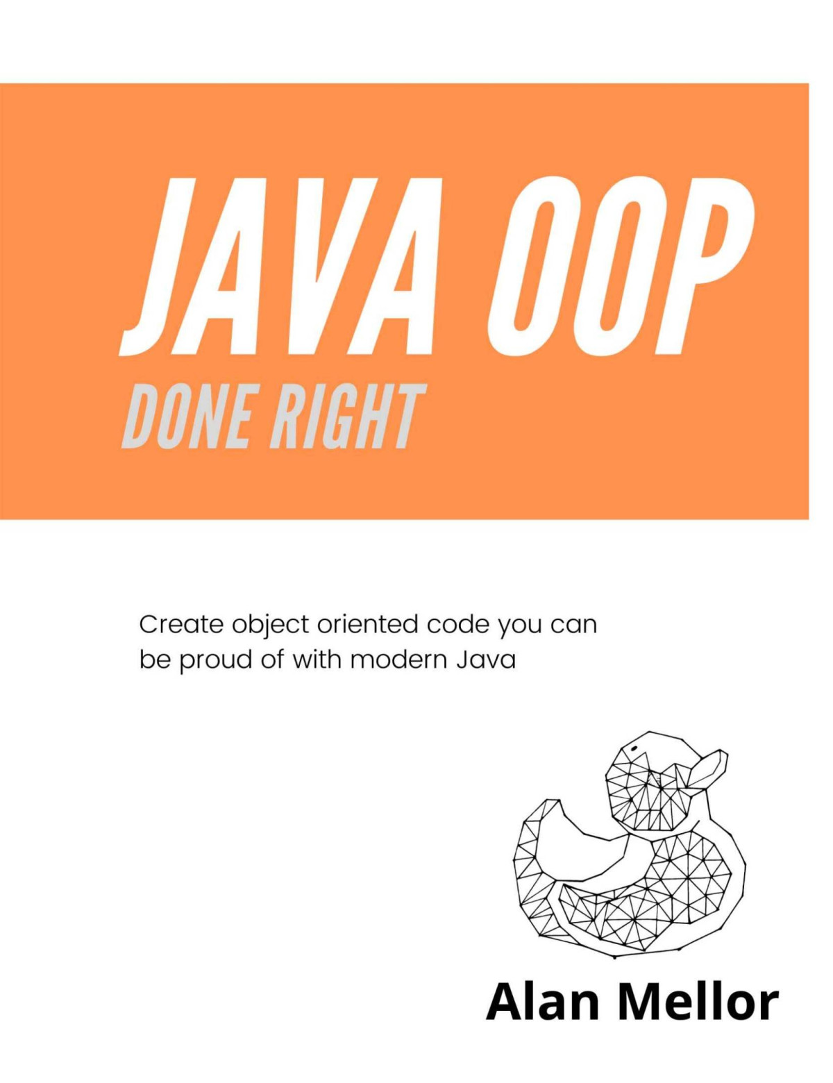 Java Oop Done Right Alan Mellor