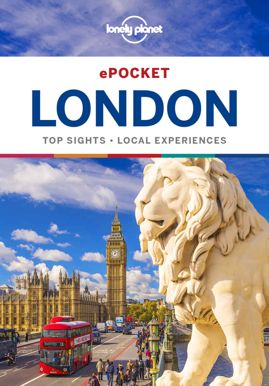 Lonely Planet Pocket London Travel Guide Lonely Planet Damian Harper Peter Dragicevich Steve Fallon Emilie Filou