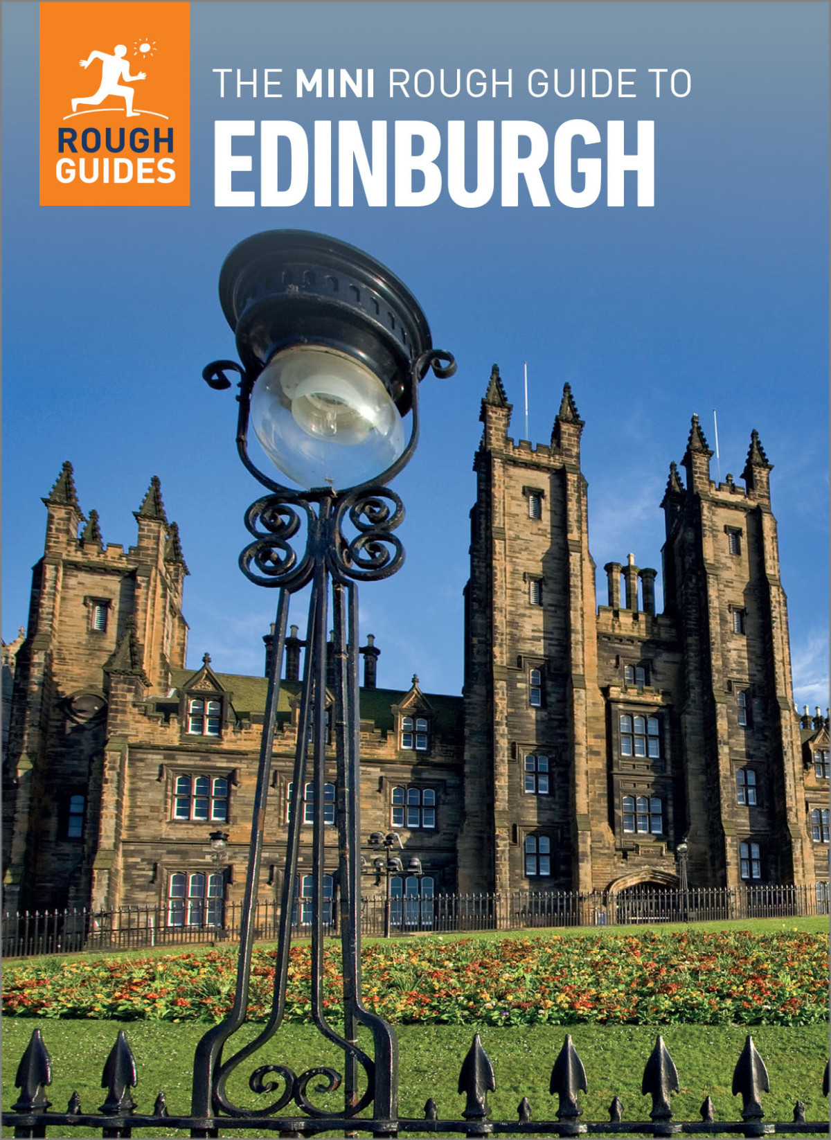 The Mini Rough Guide To Edinburgh Travel Guide Ebook Rough Guides