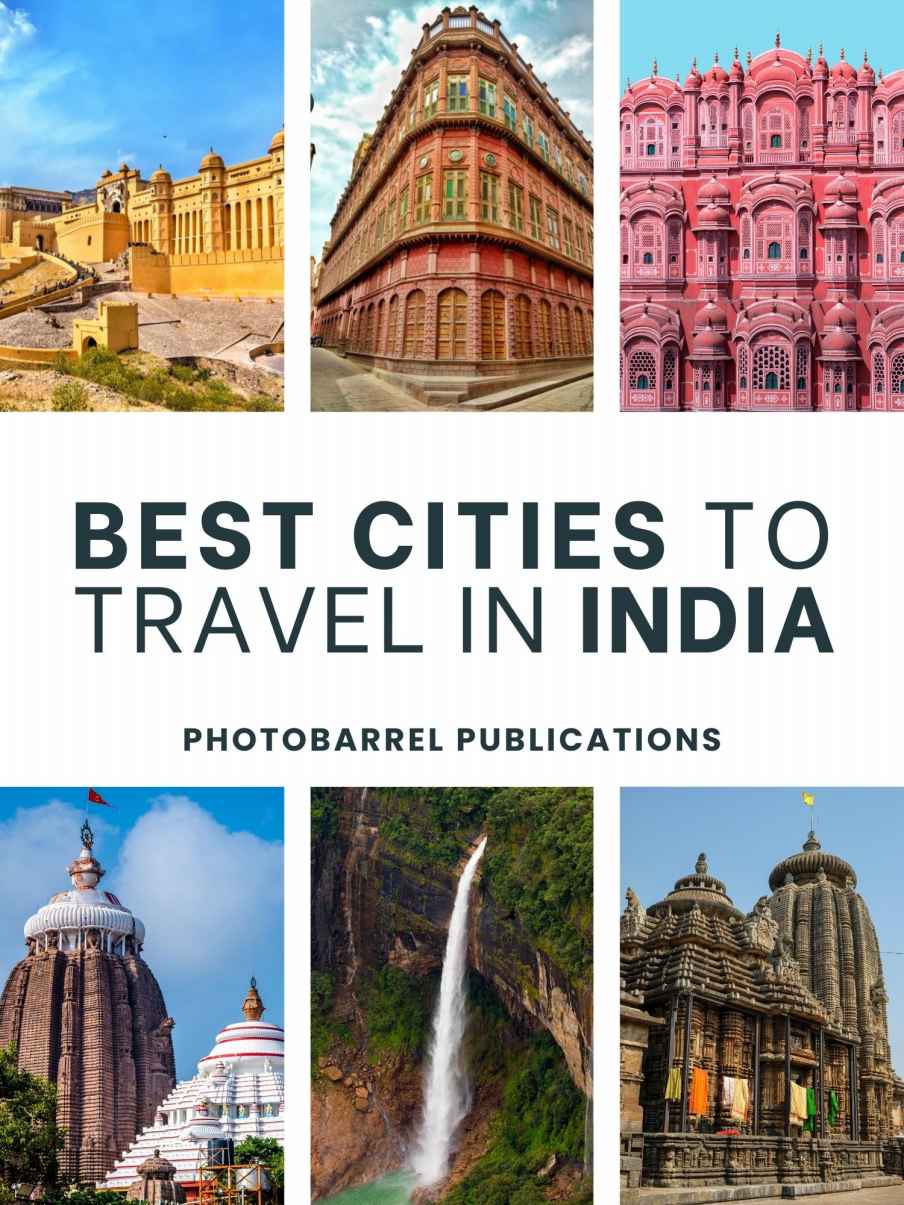 100 Best Cities To Travel In India Photobarrel