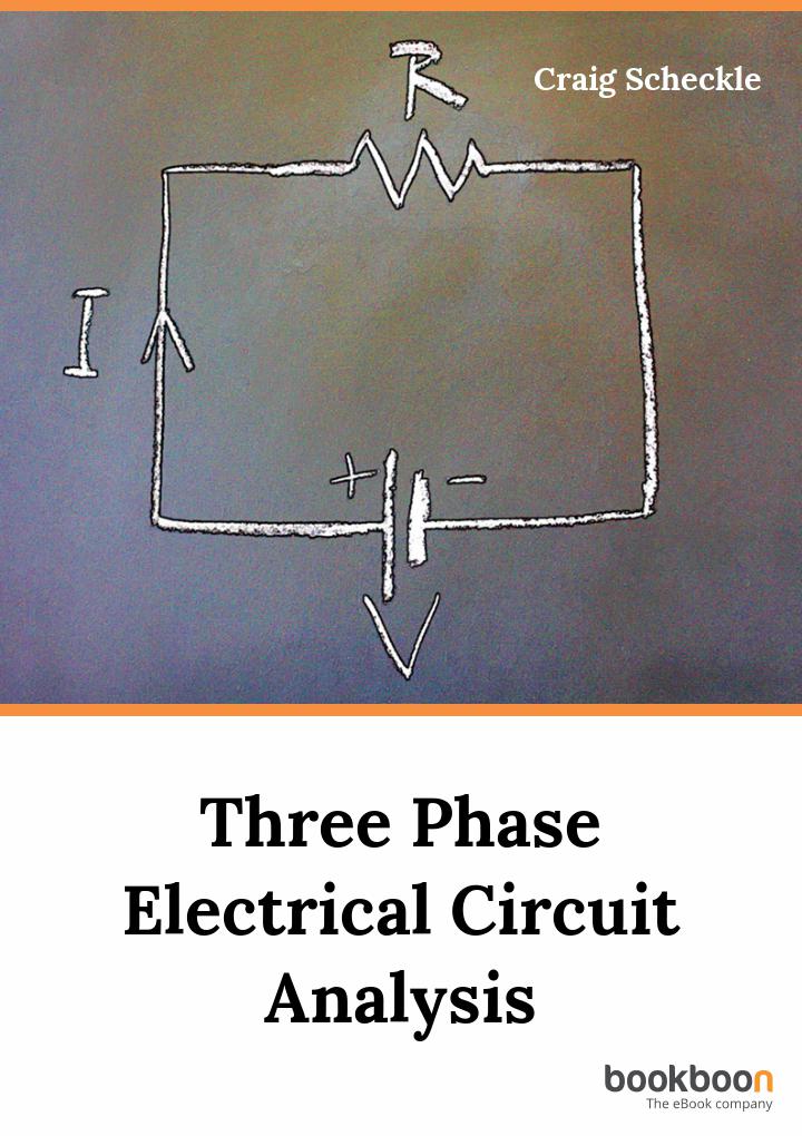 Three Phase Electrical Circuit Analysis Craig Scheckle