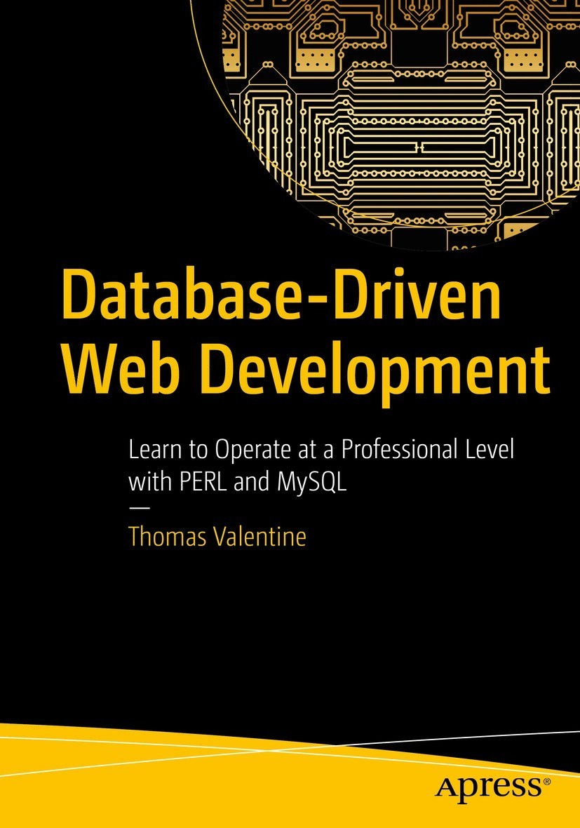 Databasedriven Web Development Thomas Valentine