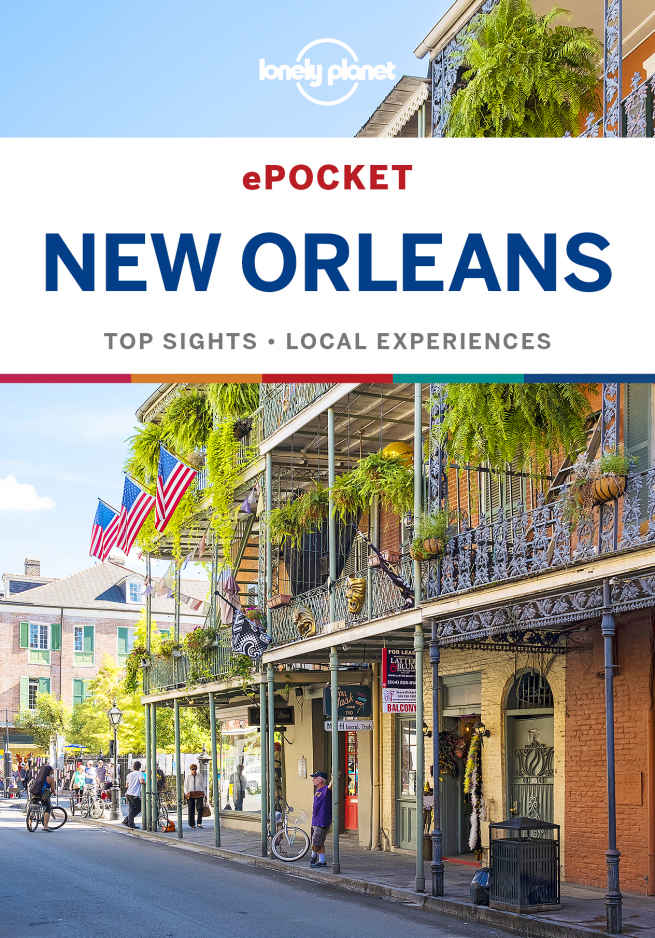 Lonely Planet Pocket New Orleans Travel Guide Lonely Planet Adam Karlin Ray Bartlett