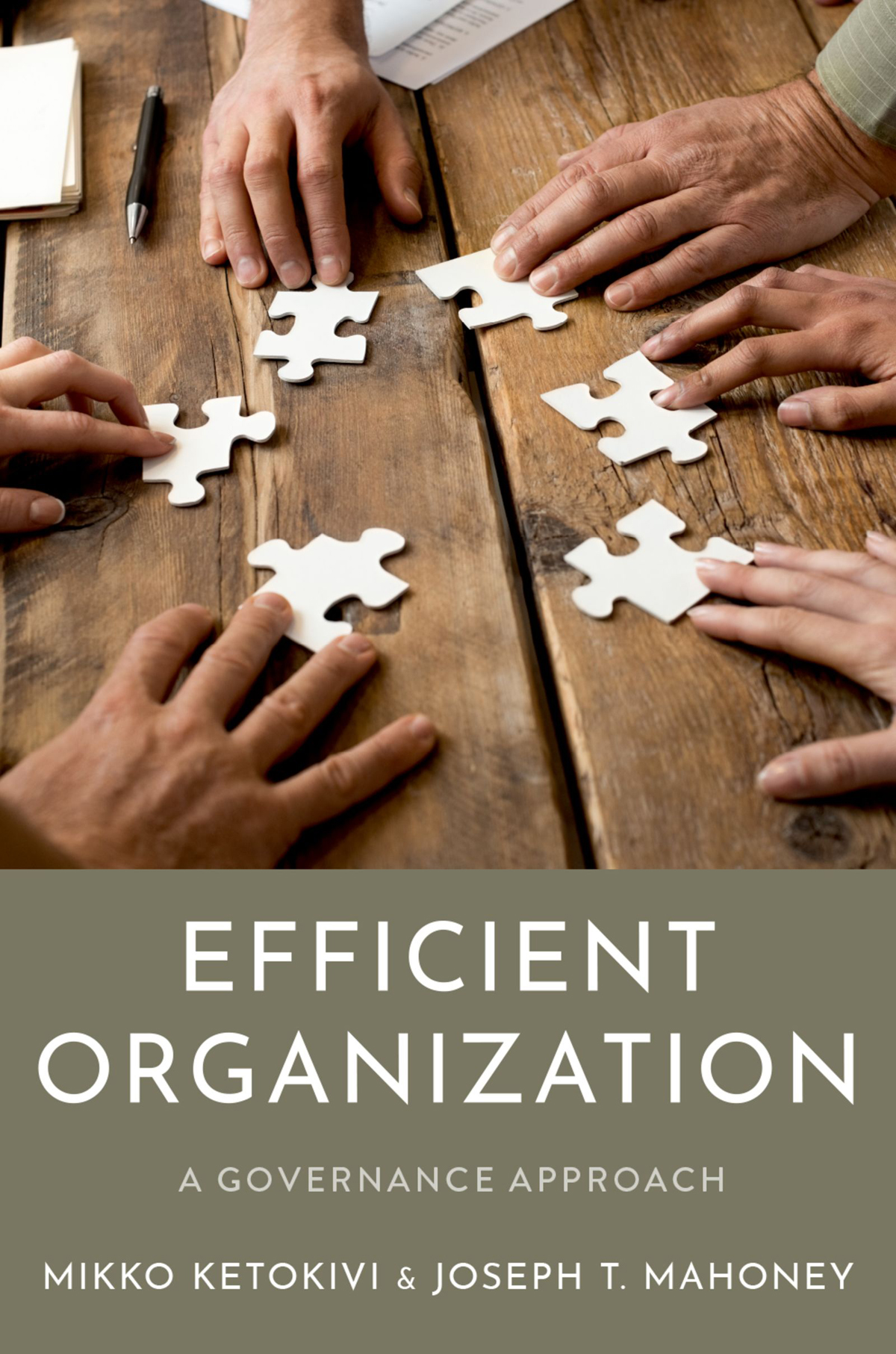 Efficient Organization Ketokivi Mikkomahoney Joseph T