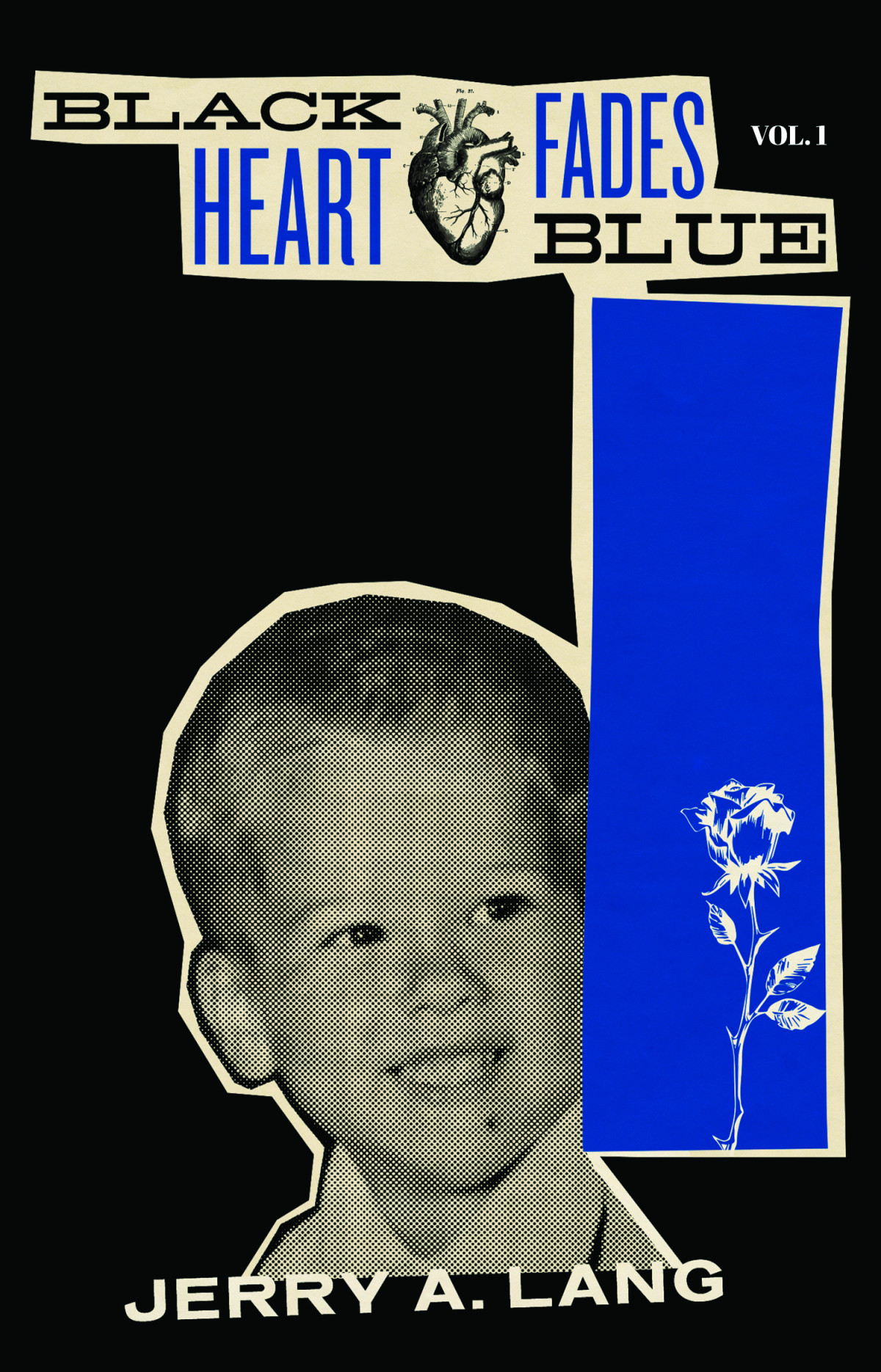 Black Heart Fades Blue Jerry A Lang