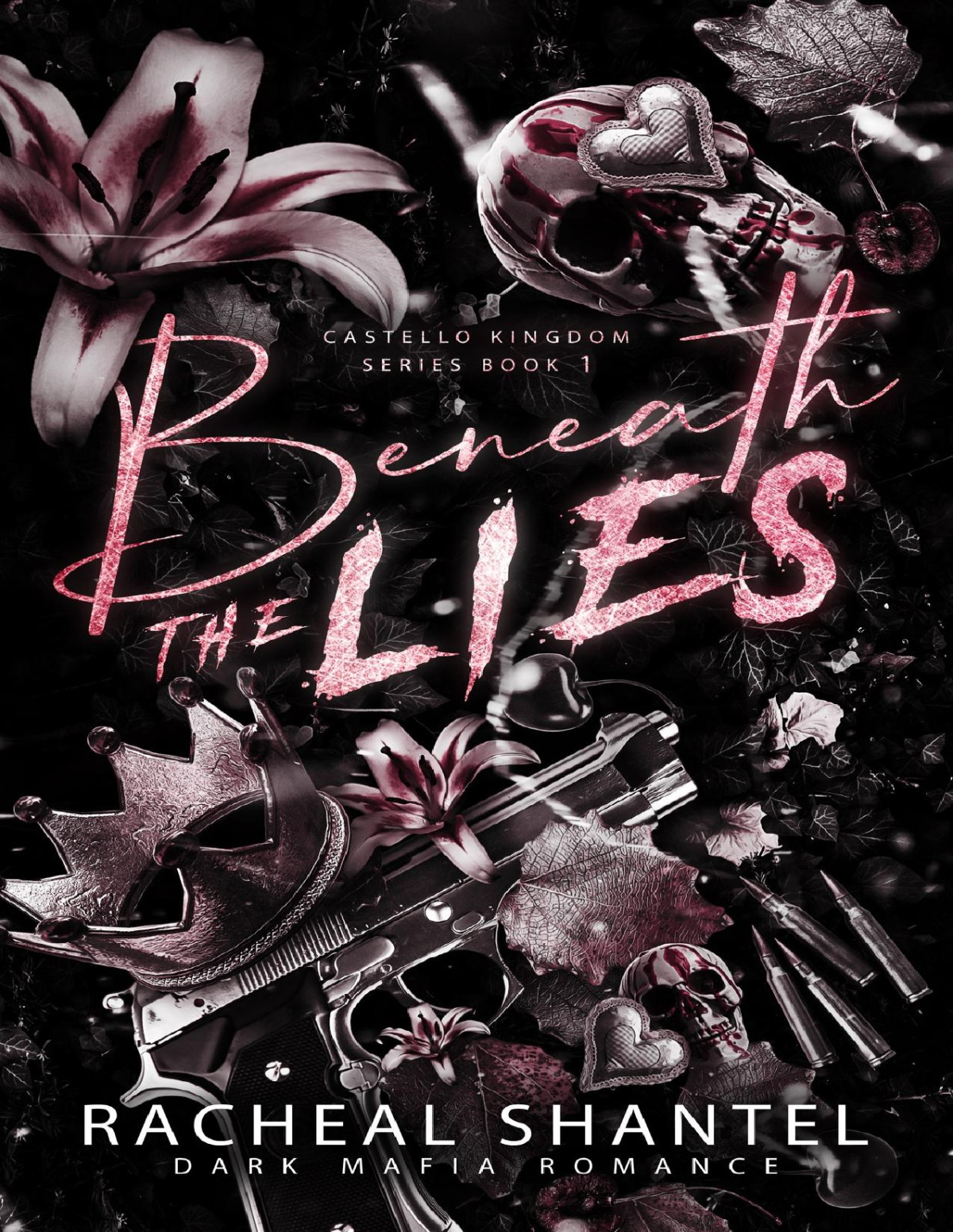 Beneath The Lies Racheal Shantel