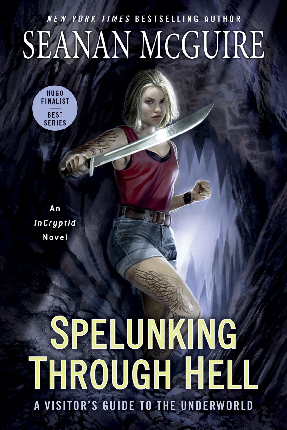 Spelunking Through Hell A Visitors Guide To The Underworld A Visitors Guide To The Underworld Seanan Mcguire