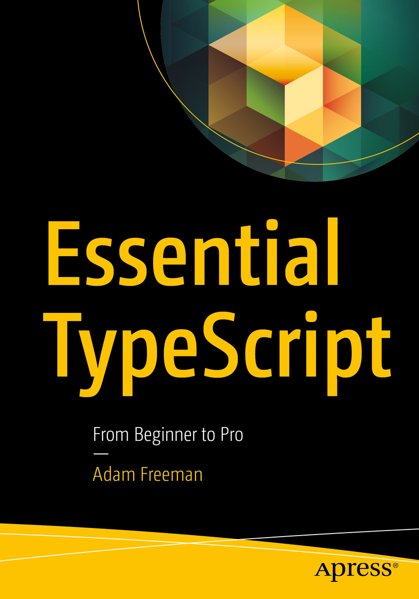 Essential Typescript Adam Freeman