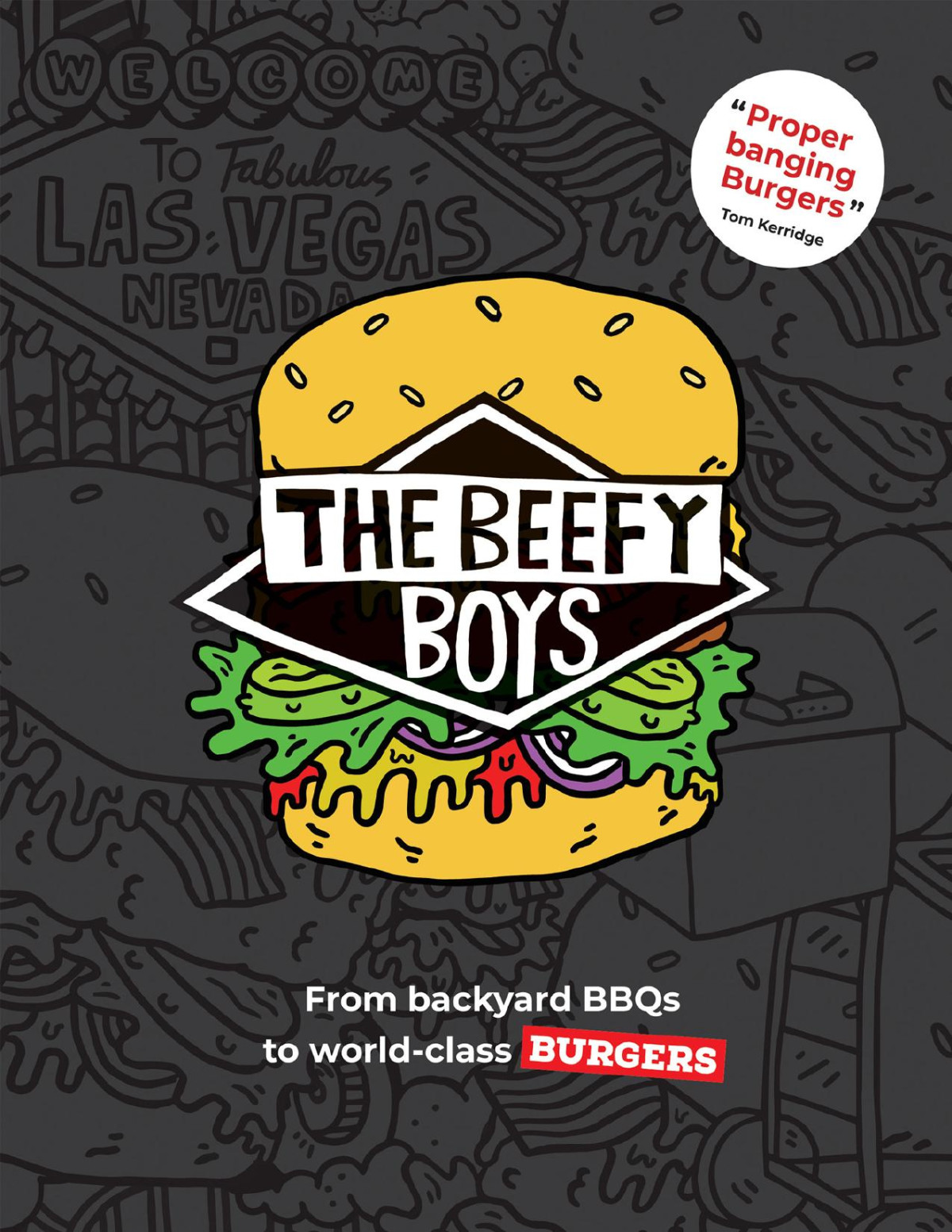 The Beefy Boys From Backyard Bbqs To Worldclass Burgers Anthony Murphy