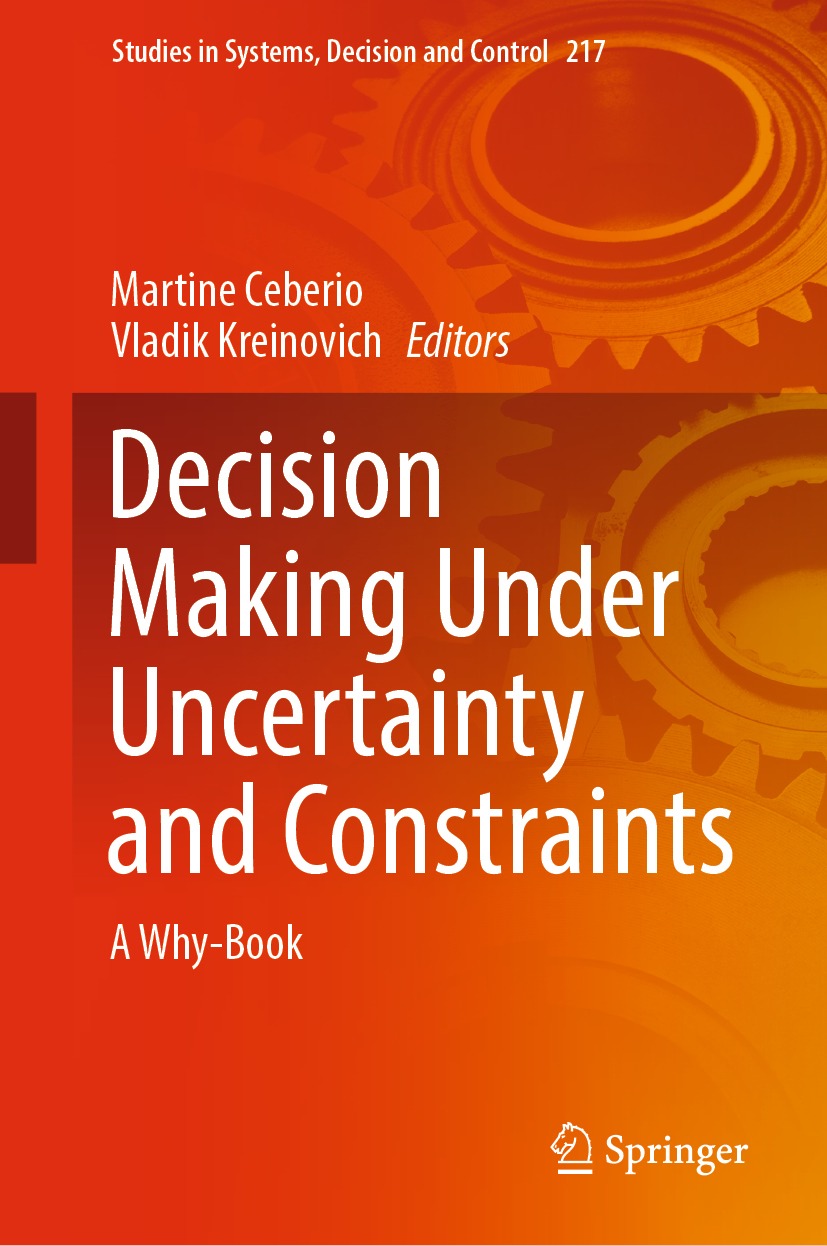 Decision Making Under Uncertainty And Constraints Unknown