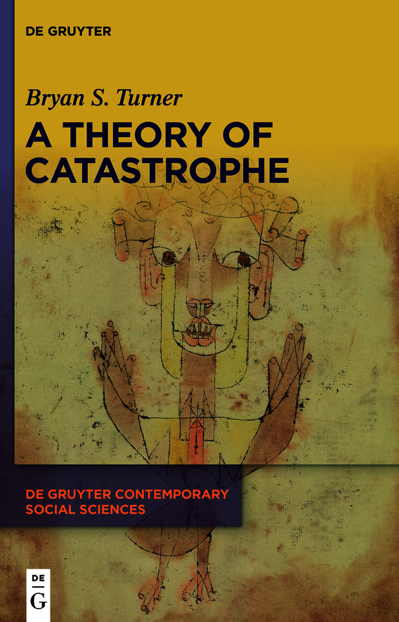 A Theory Of Catastrophe Bryan S Turner