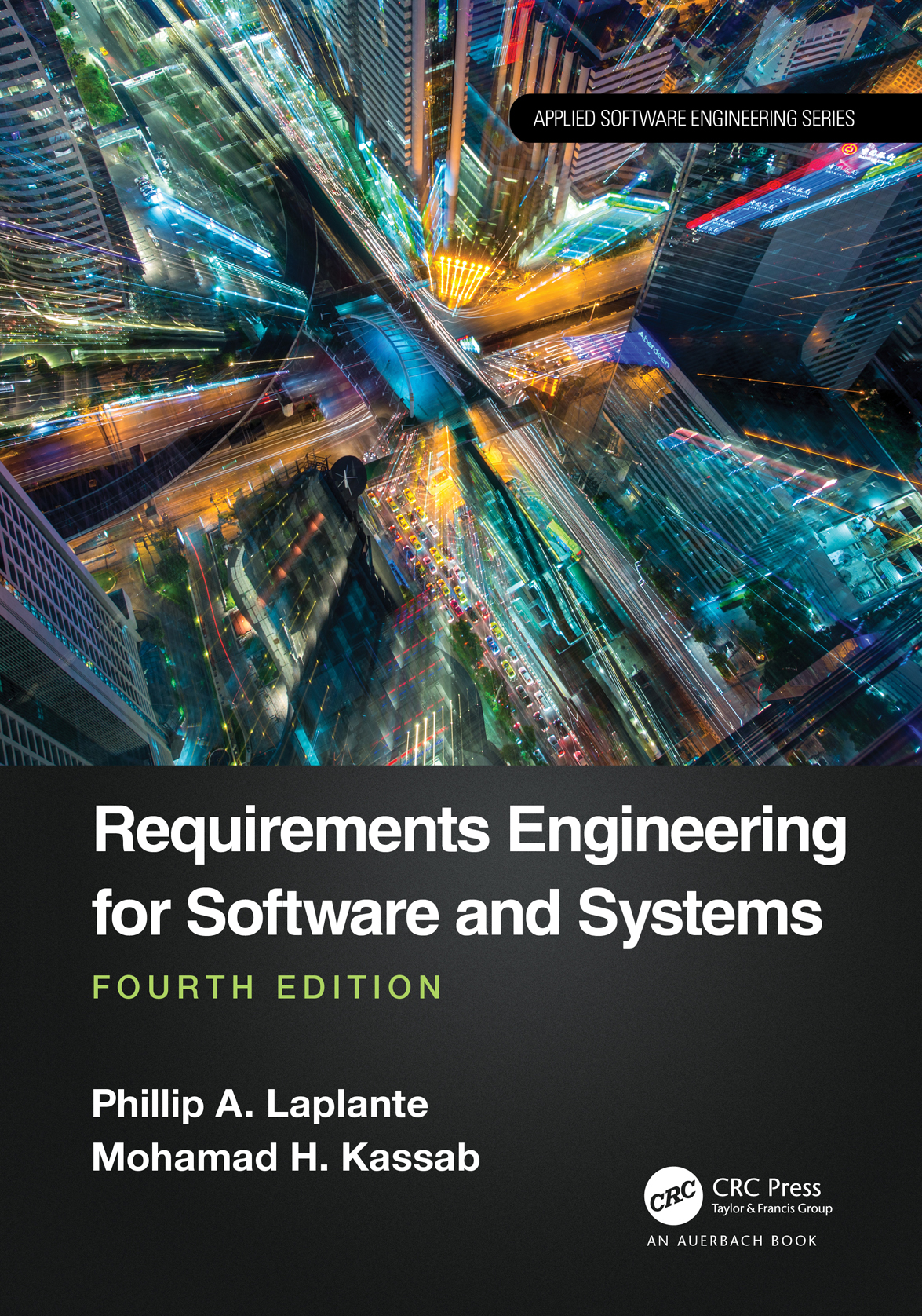 Requirements Engineering For Software And Systems For True Epub Phillip A Laplante