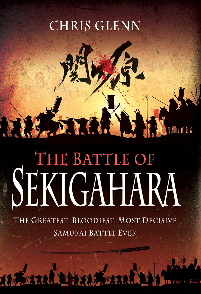The Battle Of Sekigahara Chris Glenn