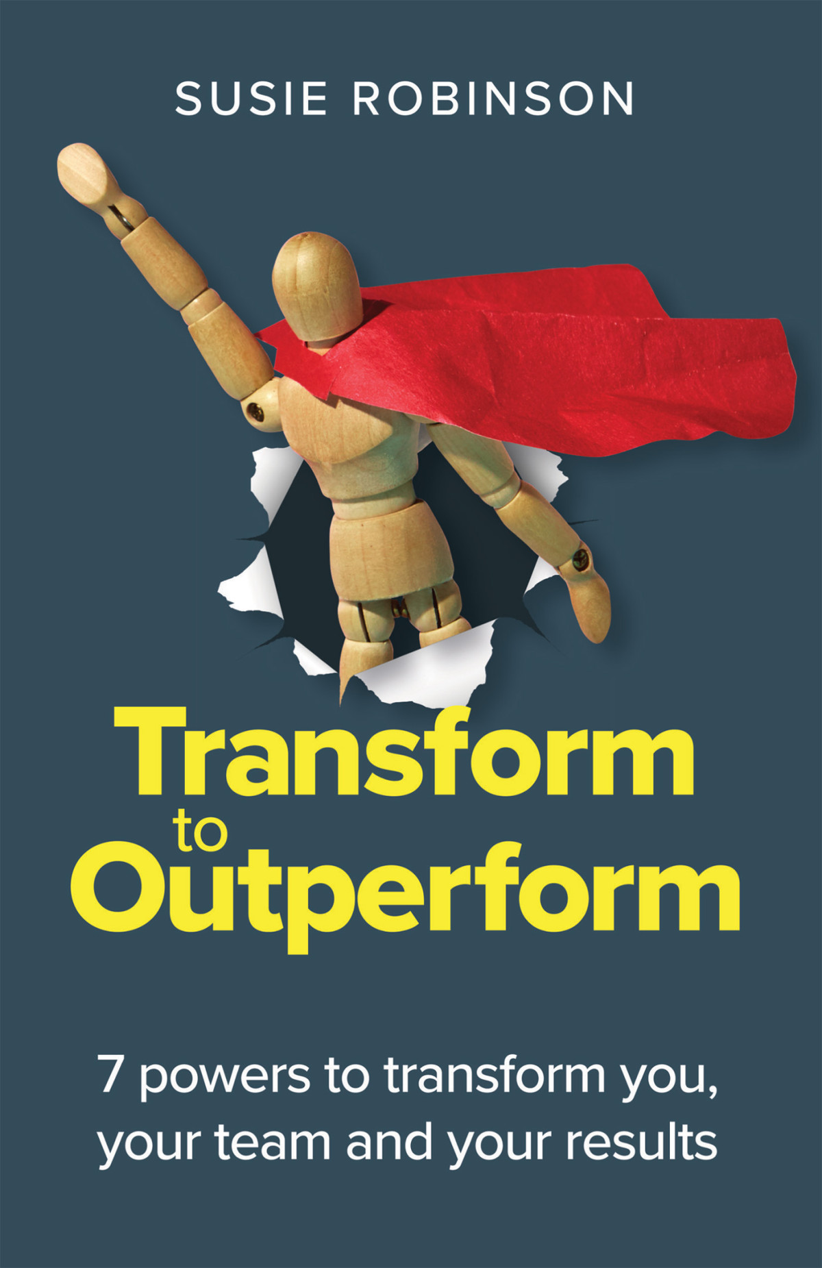 Transform To Outperform Susie Robinson
