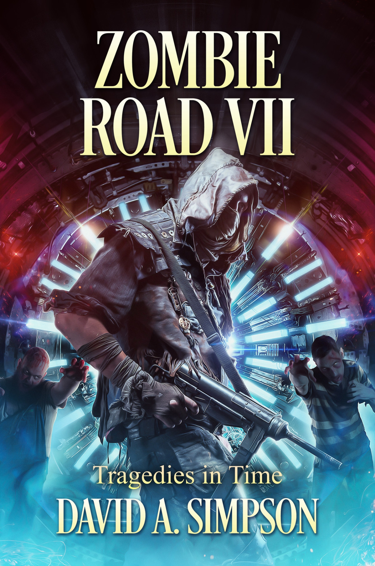 Zombie Road Vii Tragedies In Time Simpson David A