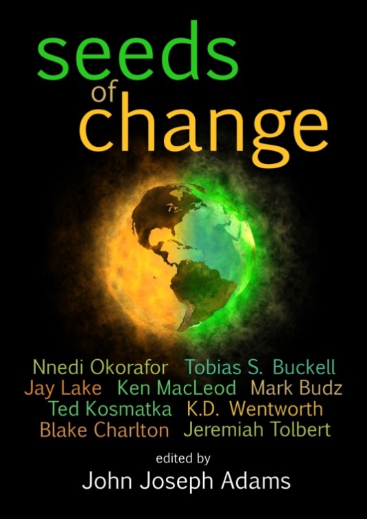 Seeds Of Change John Joseph Adams