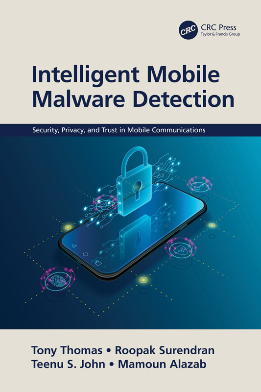 Intelligent Mobile Malware Detection For True Epub Thomas Tony Surendran