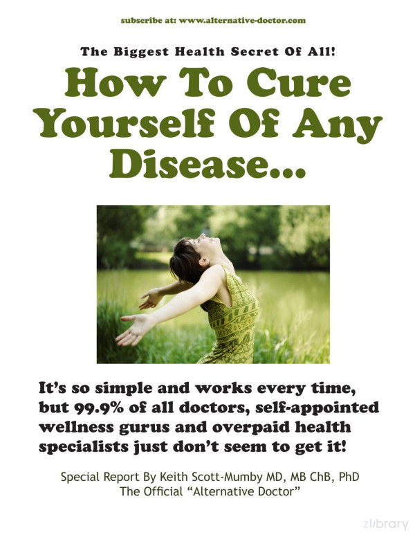 How To Cure Youself Of Any Disease Keith Scottmumby
