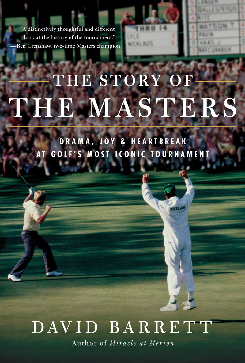 The Story Of The Masters David Barrett